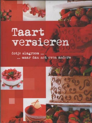 Taart versieren 9789039625934, Verzenden, Zo goed als nieuw