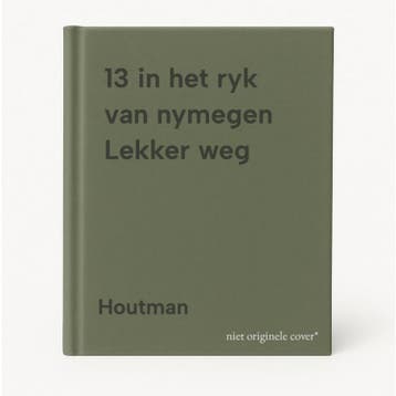 13 in het ryk van nymegen Lekker weg - Houtman 9789052830131, Verzenden, Gelezen, Houtman