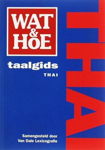 Wat En Hoe Thai Taalgids, Boeken, Verzenden, Gelezen