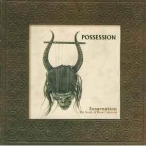 cd - Possession - Incarnation - The Songs Of Robert Johnson, Verzenden, Zo goed als nieuw