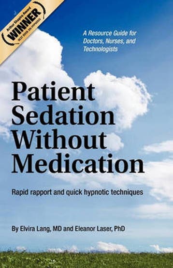 Patient Sedation Without Medication 9781461037606, Verzenden, Gelezen, Elvira Lang Md