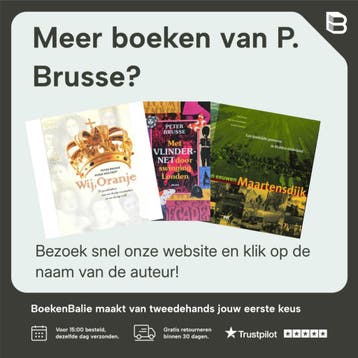 Uit het leven - P. Brusse 9789053306437, Verzenden, Zo goed als nieuw, P. Brusse
