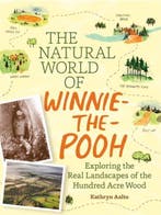 9781604695991 Natural World Of Winnie The Pooh, Boeken, Verzenden, Nieuw, Kathryn Aalto