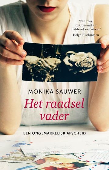 Het raadsel vader - Monika Sauwer 9789046809730, Verzenden, Gelezen, Monika Sauwer