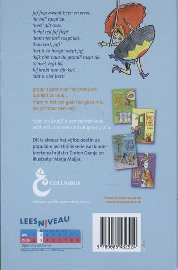 Help! Red de juf! / Juf Fiep en groep 3 9789085432524, Verzenden, Gelezen, Corien Oranje