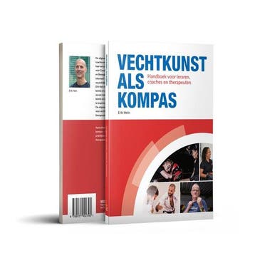 9789071902390 Vechtkunst als kompas | Tweedehands, Boeken, Studieboeken en Cursussen, Verzenden, Zo goed als nieuw, Erik Hein
