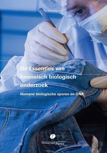9789462511699 De Essenties van forensisch biologisch onde..., Verzenden, Zo goed als nieuw, A.J. Meulenbroek