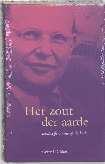 Het zout der aarde - G. Dekker 9789025953324, Verzenden, Zo goed als nieuw, G. Dekker