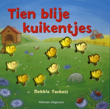 Tien blije kuikentjes - Debbie Tarbett 9789048302062, Boeken, Kinderboeken | Baby's en Peuters, Verzenden, Gelezen, Debbie Tarbett