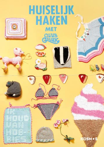 Huiselijk haken met Club Geluk - Barbara Löhnen, Verzenden, Zo goed als nieuw, Barbara Löhnen