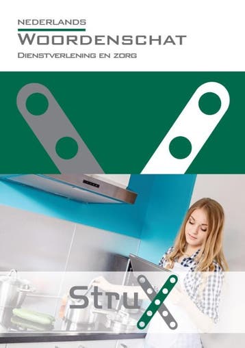Nederlands woordenschat dienstverlening en zorg / StruX, Verzenden, Zo goed als nieuw, Gerda Verhey