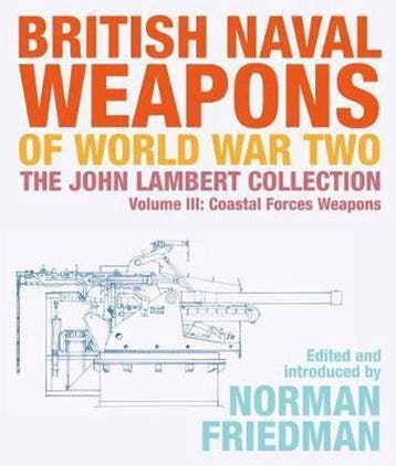 9781526777102 British Naval Weapons Of World War Two, Verzenden, Nieuw, ,Norman Friedman
