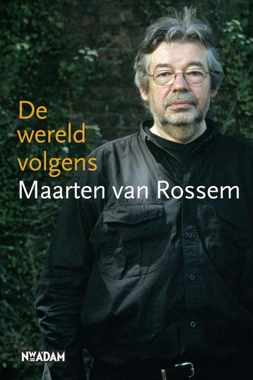 De wereld volgens (Goed), Verzenden, Gelezen, Maarten van Rossem