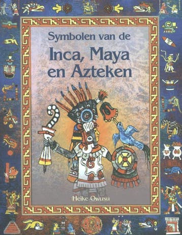 Symbolen van de Inka, Maya en Azteken - H. Owusu, Verzenden, Gelezen, H. Owusu