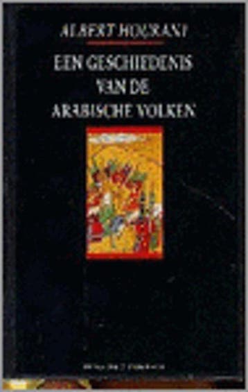 Een geschiedenis van de Arabische volken - Hourani, Verzenden, Gelezen, Hourani