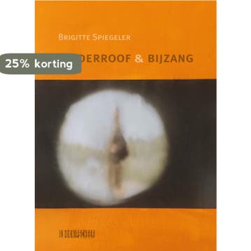Kinderroof & bijzang - Brigitte Spiegeler 9789062659944, Verzenden, Gelezen, Brigitte Spiegeler