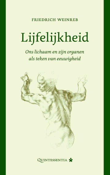 Lijfelijkheid | Friedrich Weinreb | Nieuw, Ophalen of Verzenden, Nieuw, Friedrich Weinreb