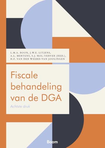 Fiscale behandeling van de DGA 9789462129399, Boeken, Zo goed als nieuw