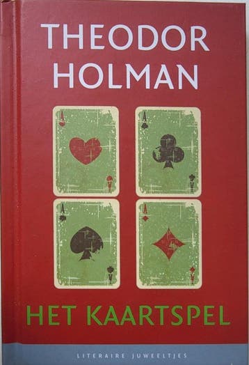 Het kaartspel / Literaire Juweeltjes - Theodor Holman, Verzenden, Gelezen, Theodor Holman