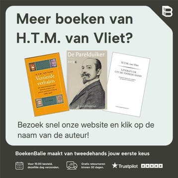 Algemene verantwoording van de Volledige werken Louis, Verzenden, Gelezen, H.T.M. van Vliet
