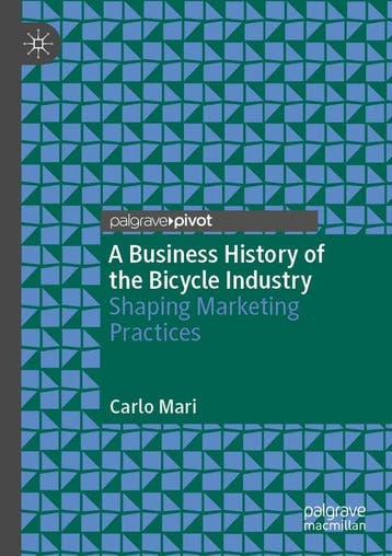 9783030505653 A Business History of the Bicycle Industry, Verzenden, Nieuw, Carlo Mari