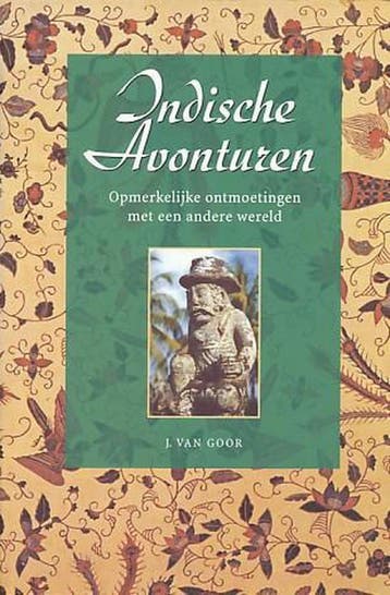 INDISCHE AVONTUREN - J. van Goor 9789012088541, Verzenden, Gelezen, J. van Goor