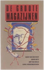 Groote magazynen - Mark van de hoof 9789050960359, Verzenden, Gelezen, Mark van de hoof
