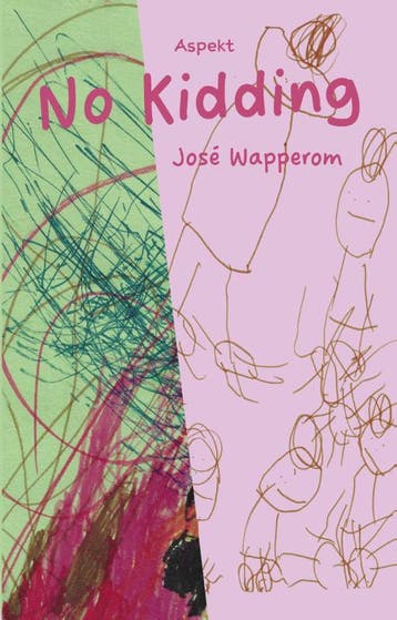 No Kidding | José Wapperom | Nieuw, Ophalen of Verzenden, Nieuw, José Wapperom