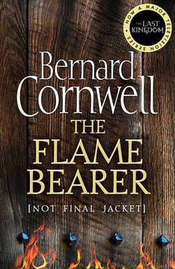 The Flame Bearer (The Last Kingdom Series, Book 10), Verzenden, Gelezen, Bernard Cornwell