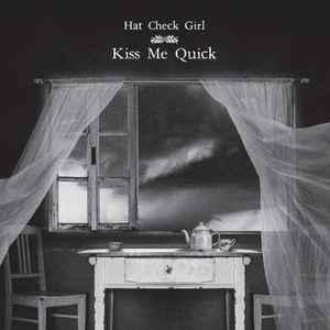 cd - Hat Check Girl - Kiss Me Quick, Verzenden, Nieuw in verpakking