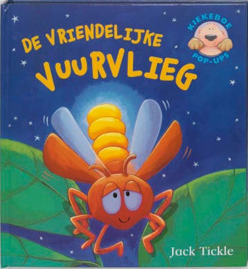 De vriendelijke vuurvlieg / Kiekeboe pop-ups - Jack Tickle, Boeken, Verzenden, Gelezen, Jack Tickle