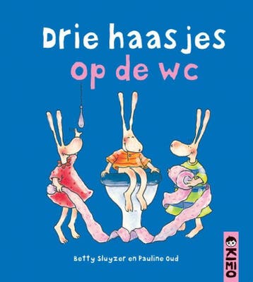 Drie haasjes op de wc / Kimio - Betty Sluyzer 9789056477172, Boeken, Verzenden, Gelezen, Betty Sluyzer