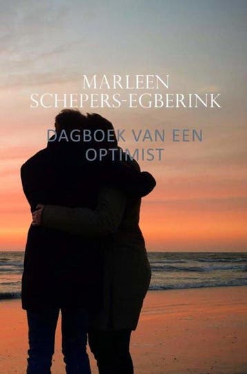 9789403686400 Dagboek van een optimist Marleen Schepers-E..., Boeken, Verzenden, Nieuw, Marleen Schepers-Egberink