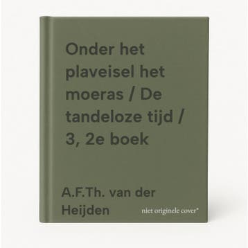 Onder het plaveisel het moeras / De tandeloze tijd / 3, 2e, Verzenden, Gelezen, A.F.Th. van der Heijden