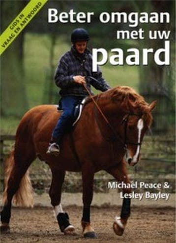Beter omgaan met uw paard 9789059201903, Zo goed als nieuw