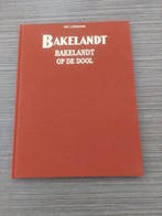 Bakelandt - Bakelandt op de Dool - Luxe linnen HC - 1 Album, Boeken, Nieuw