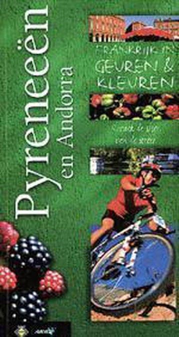 Pyreneeen en Andorra / Frankrijk in geuren & kleuren, Boeken, Verzenden, Gelezen