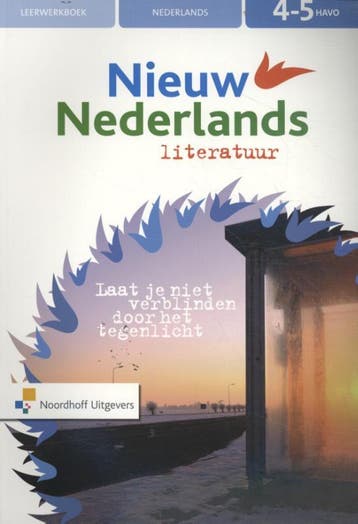 Nieuw Nederlands Literatuur 4 5 havo leerwerkb 9789001826949, Boeken, Zo goed als nieuw