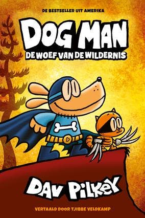 De woef van de wildernis / Dog Man - Dav Pilkey, Boeken, Verzenden, Zo goed als nieuw, Dav Pilkey