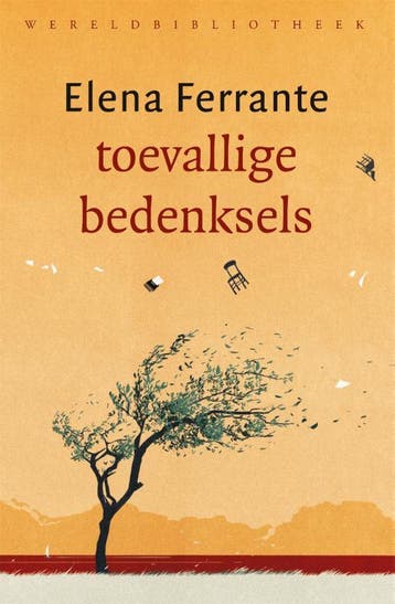 Toevallige Bedenksels | Elena Ferrante | Nieuw, Boeken, Ophalen of Verzenden, Nieuw, Elena Ferrante