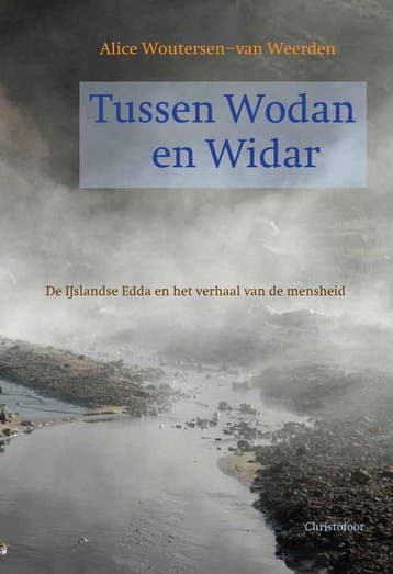Tussen Wodan en Widar - Alice Woutersen-van Weerden - 978906, Verzenden, Nieuw