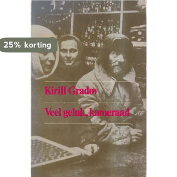 Veel geluk, Kameraad - Gradov 9789060051290, Verzenden, Gelezen, Gradov