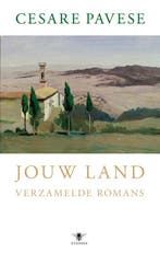 Jouw land / Ulysses klassieken 9789023422570 Cesare Pavese, Boeken, Verzenden, Gelezen, Cesare Pavese