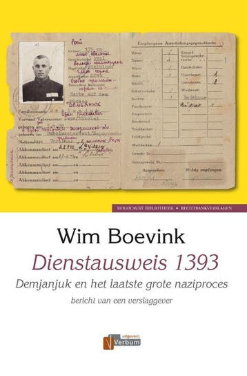 Dienstausweis 1393 / Verbum Holocaust Bibliotheek, Verzenden, Zo goed als nieuw, Wim Boevink