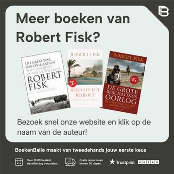 De grote beschavingsoorlog 9789085490012 Robert Fisk, Verzenden, Gelezen, Robert Fisk
