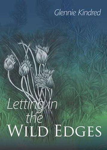 9781856231176 Letting In The Wild Edges Glennie Kindred, Verzenden, Nieuw, Glennie Kindred