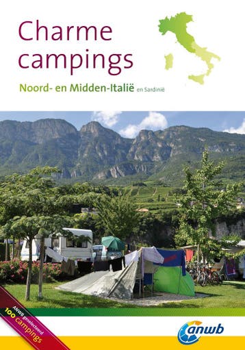 Noord- en Midden-Italië / ANWB Charmecampings 9789018034559, Verzenden, Gelezen