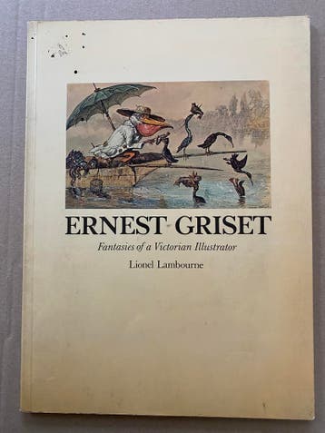 De Fantastische Dierentekeningen van Ernest Griset 19e eeuw, Ophalen of Verzenden, Gelezen