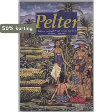 Pelter / Uitgaven van de Werkgroep voor de Geschiedenis van, Verzenden, Gelezen, H. Visch