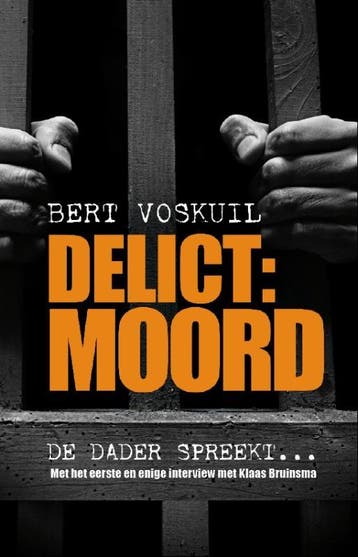 Delict moord - B. Voskuil 9789089751201, Verzenden, Gelezen, B. Voskuil